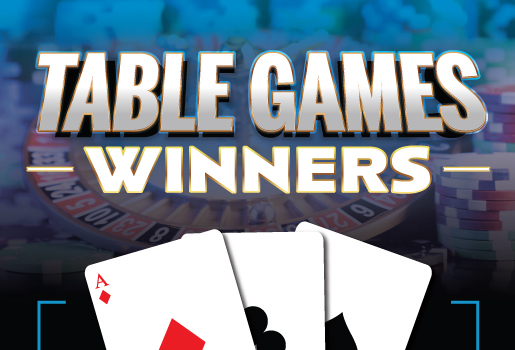Table Games Winners